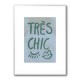 Tres Chic Blue Frame