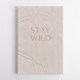 Stay Wild