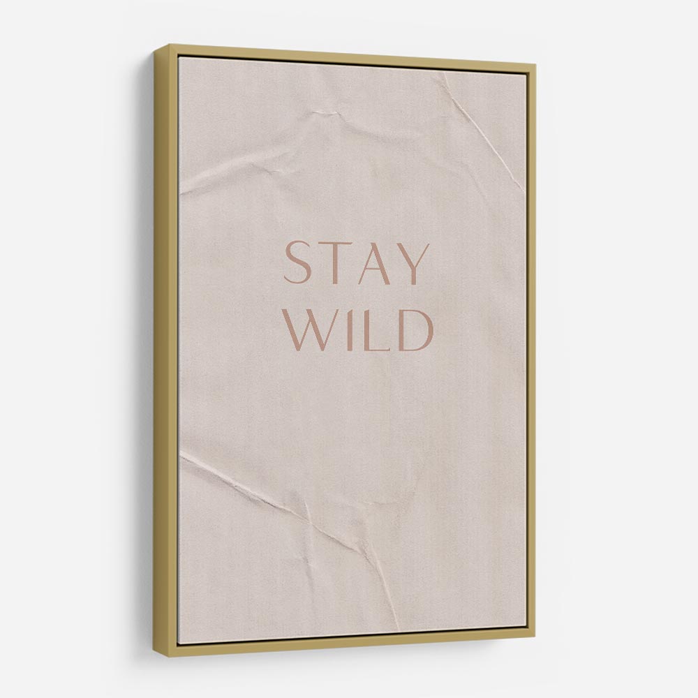 Stay Wild