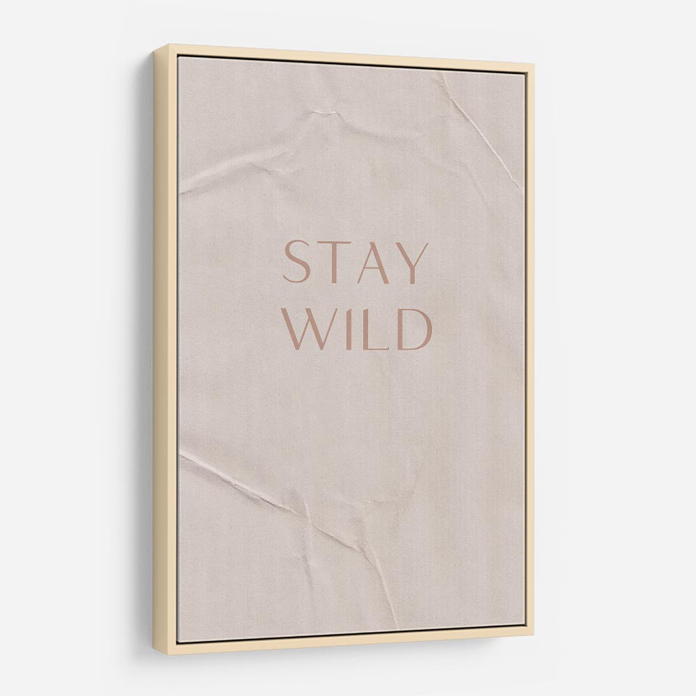 Stay Wild