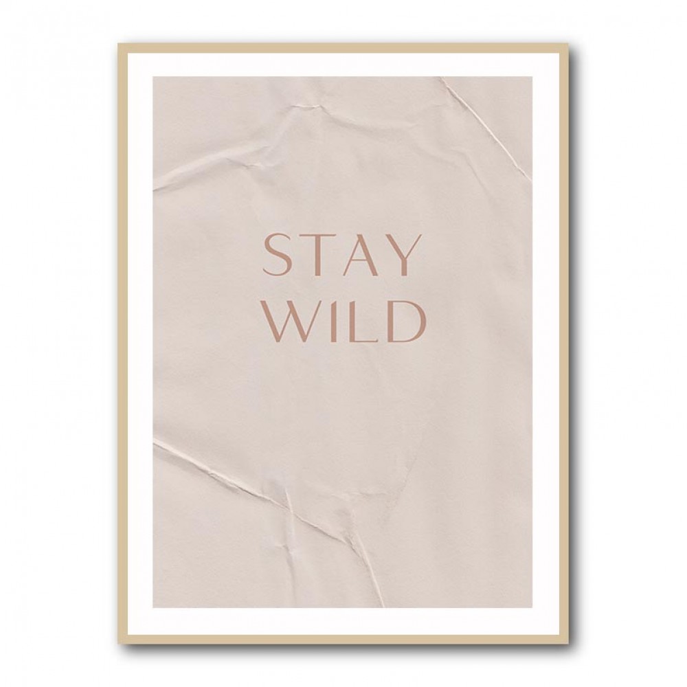 Stay Wild