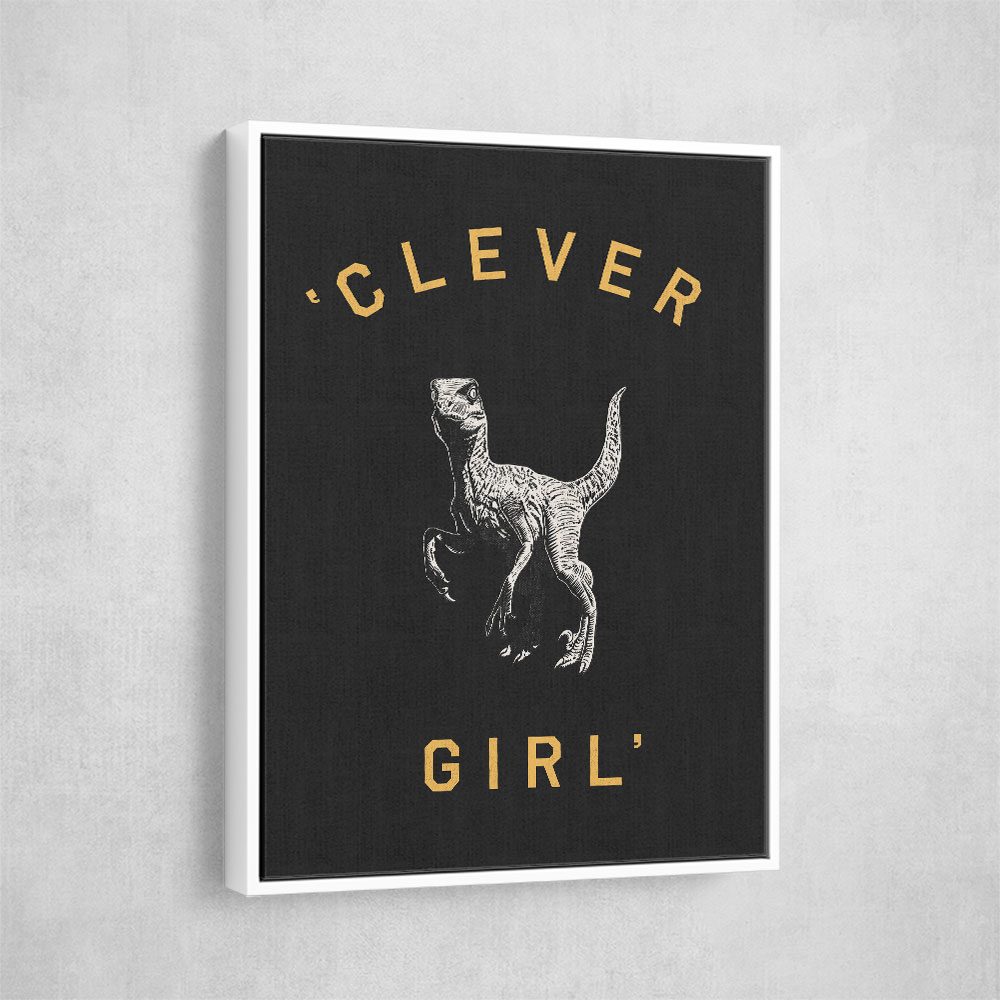 Clever Girl Dark Print