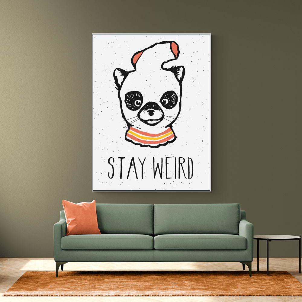 Stay Weird