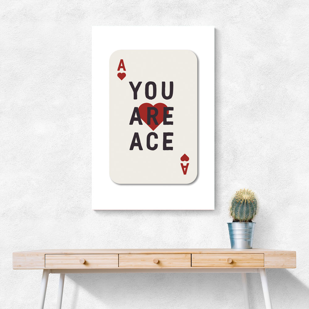 You Are Ace