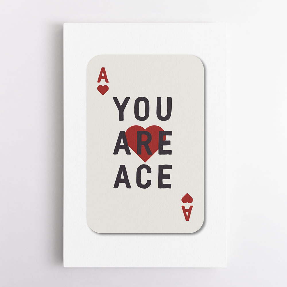 You Are Ace