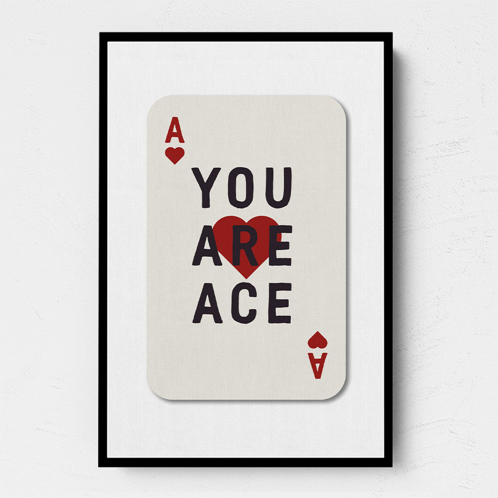 You Are Ace