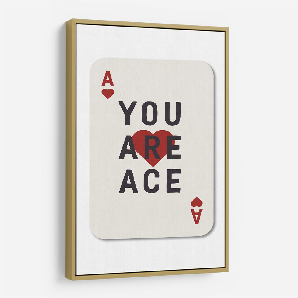 You Are Ace