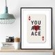 You Are Ace