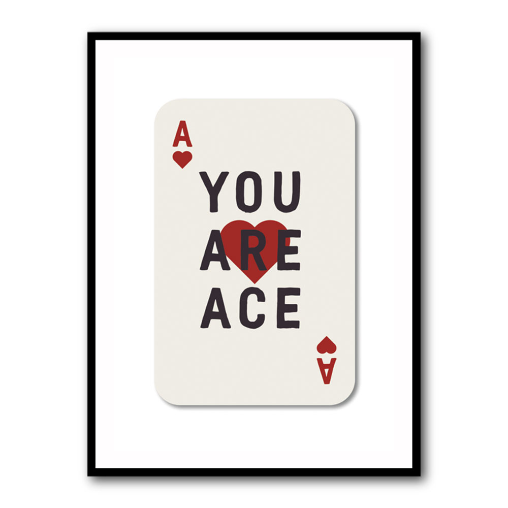 You Are Ace