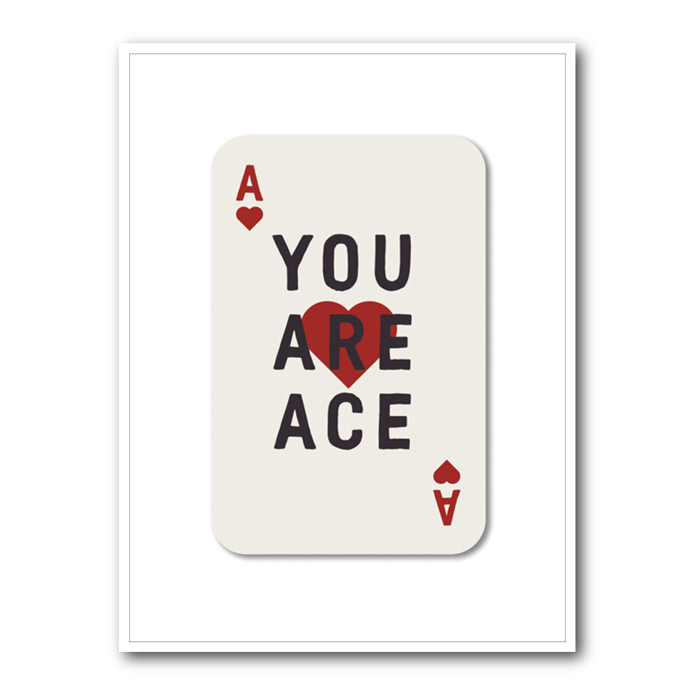 You Are Ace