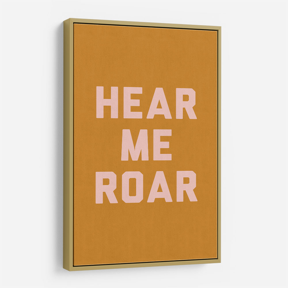 Hear Me Roar