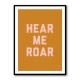 Hear Me Roar