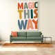 Magic This Way