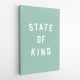 State of Kind