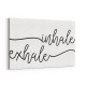 Inhale x Exhale