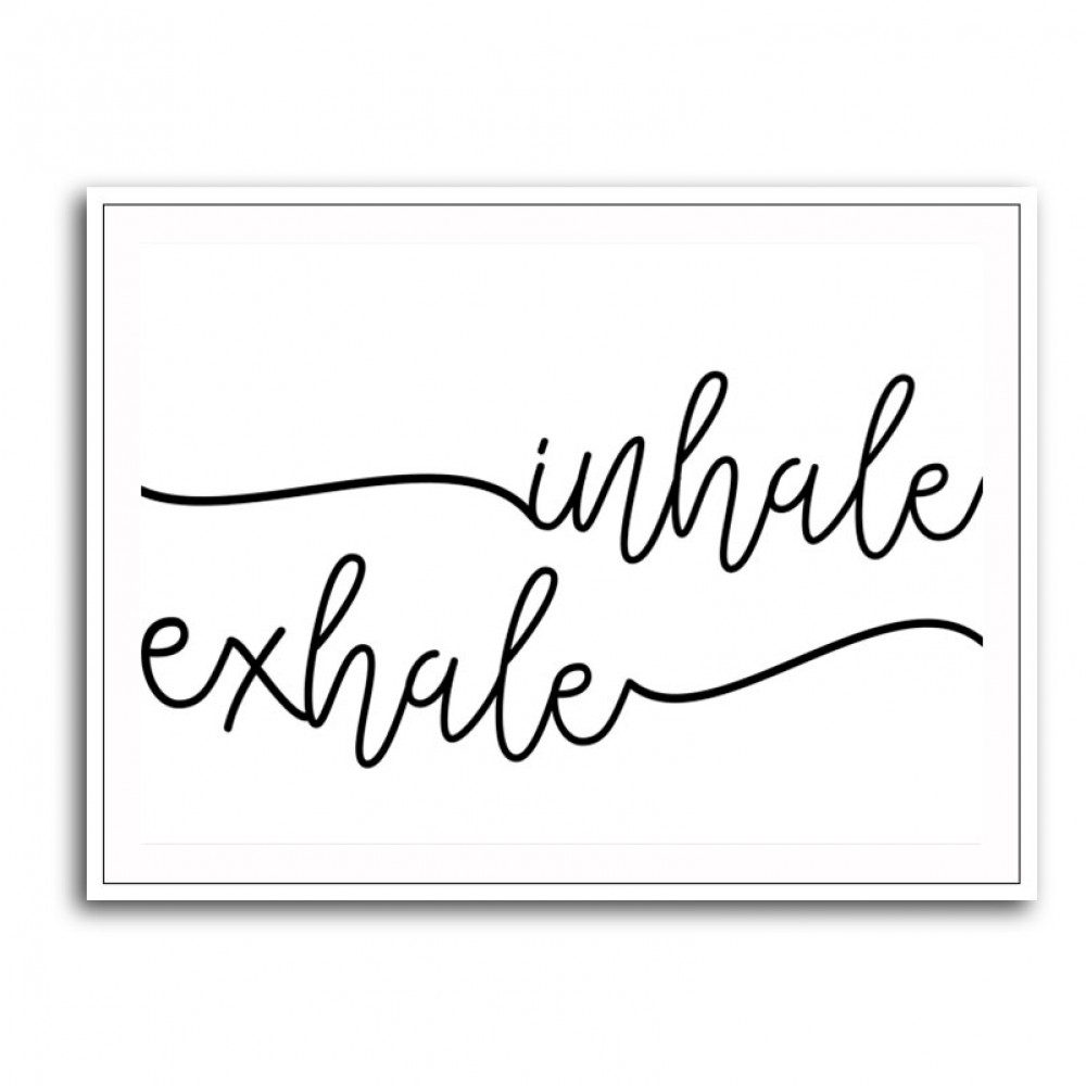 Inhale x Exhale