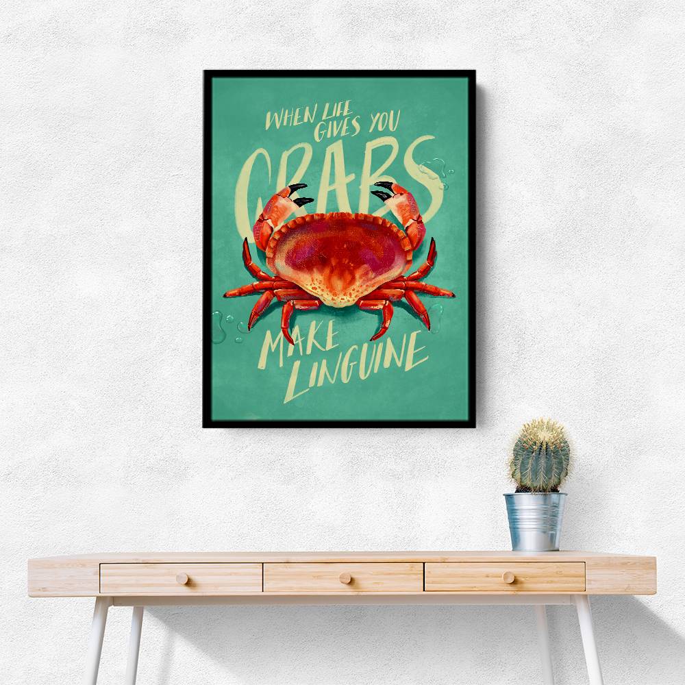 When Life Gives You Crabs Wall Art