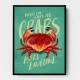 When Life Gives You Crabs Wall Art