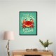 When Life Gives You Crabs Wall Art