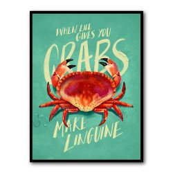 When Life Gives You Crabs Wall Art