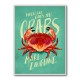 When Life Gives You Crabs Wall Art