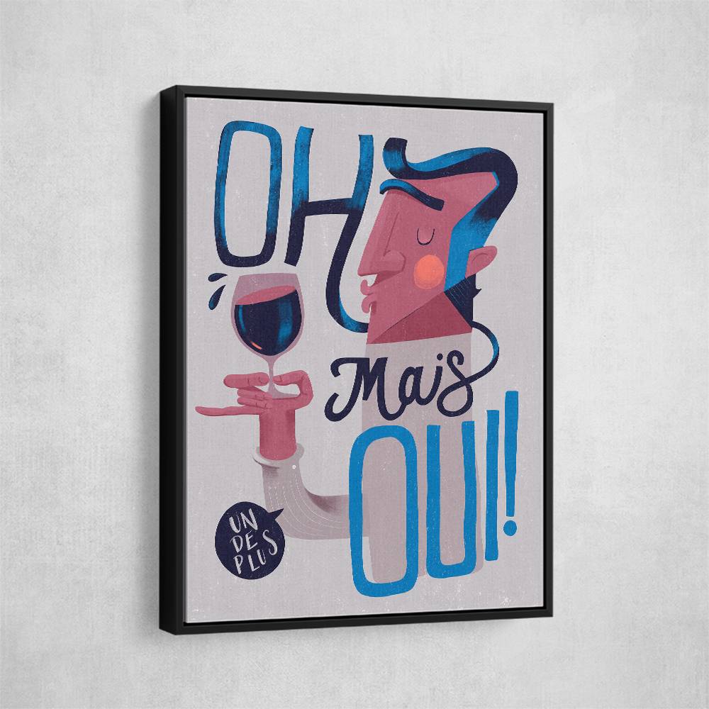 Oh Mais Oui! Wall Art