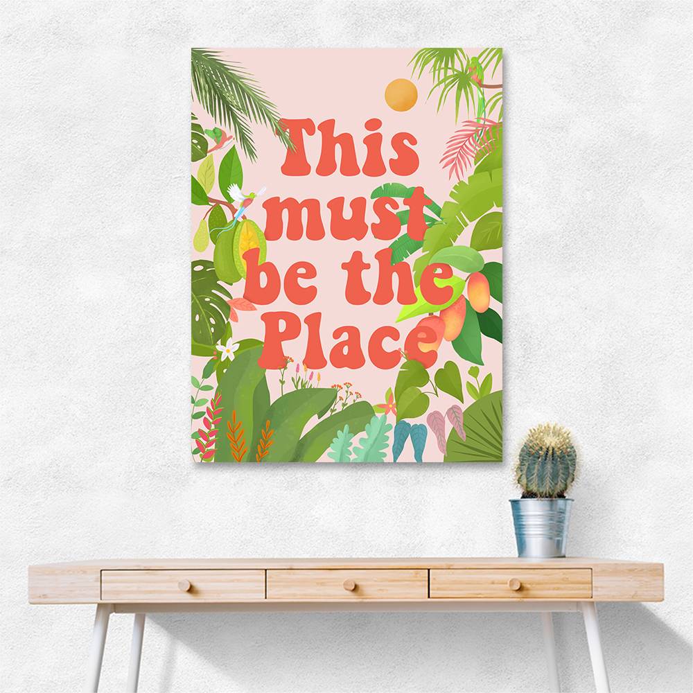 This Must Be The Place Wall Art