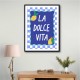 La Dolce VIta Wall Art