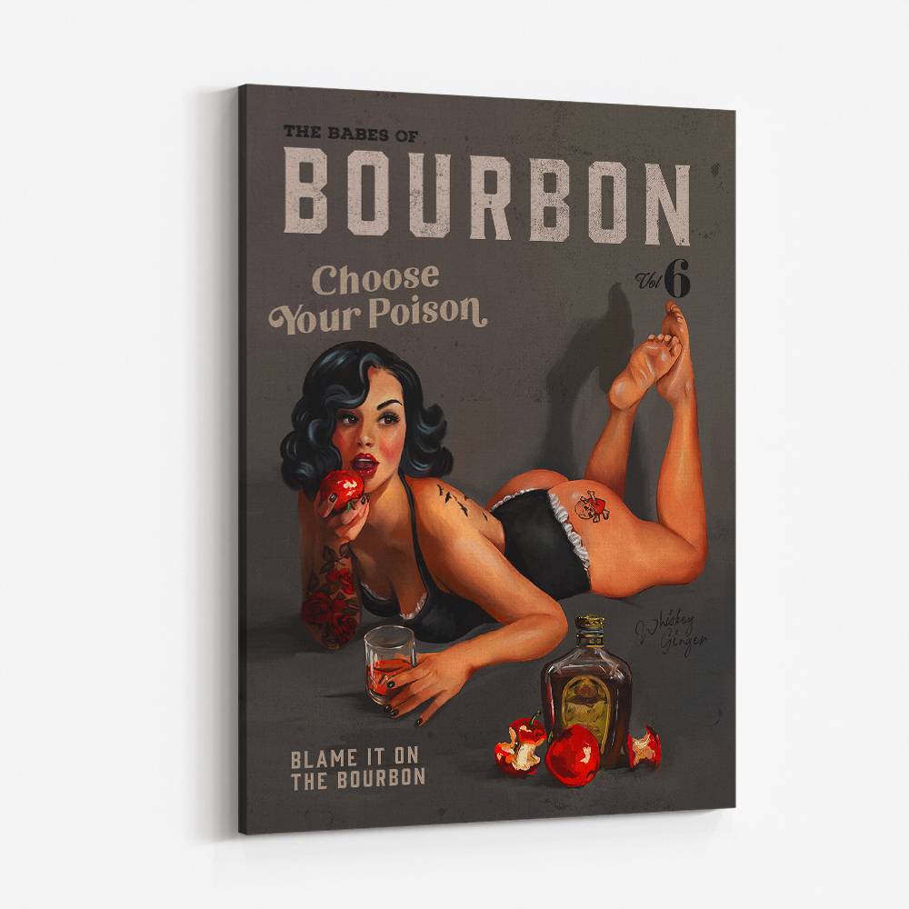 Babes Of Bourbon Vol 6 Choose Your Poison Sexy Pinup Wall Art