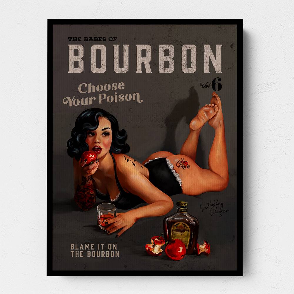 Babes Of Bourbon Vol 6 Choose Your Poison Sexy Pinup Wall Art