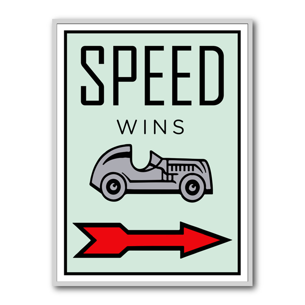 Speed Wins