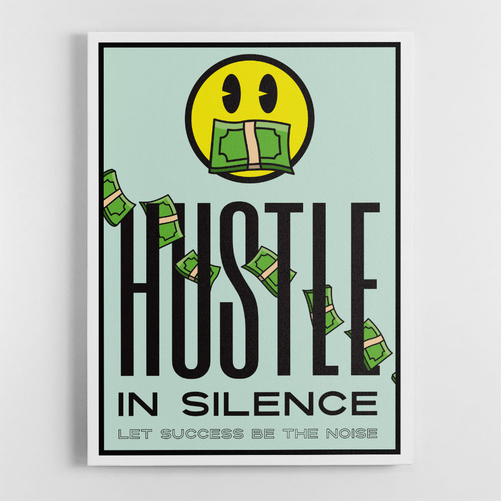 Hustle in Silence