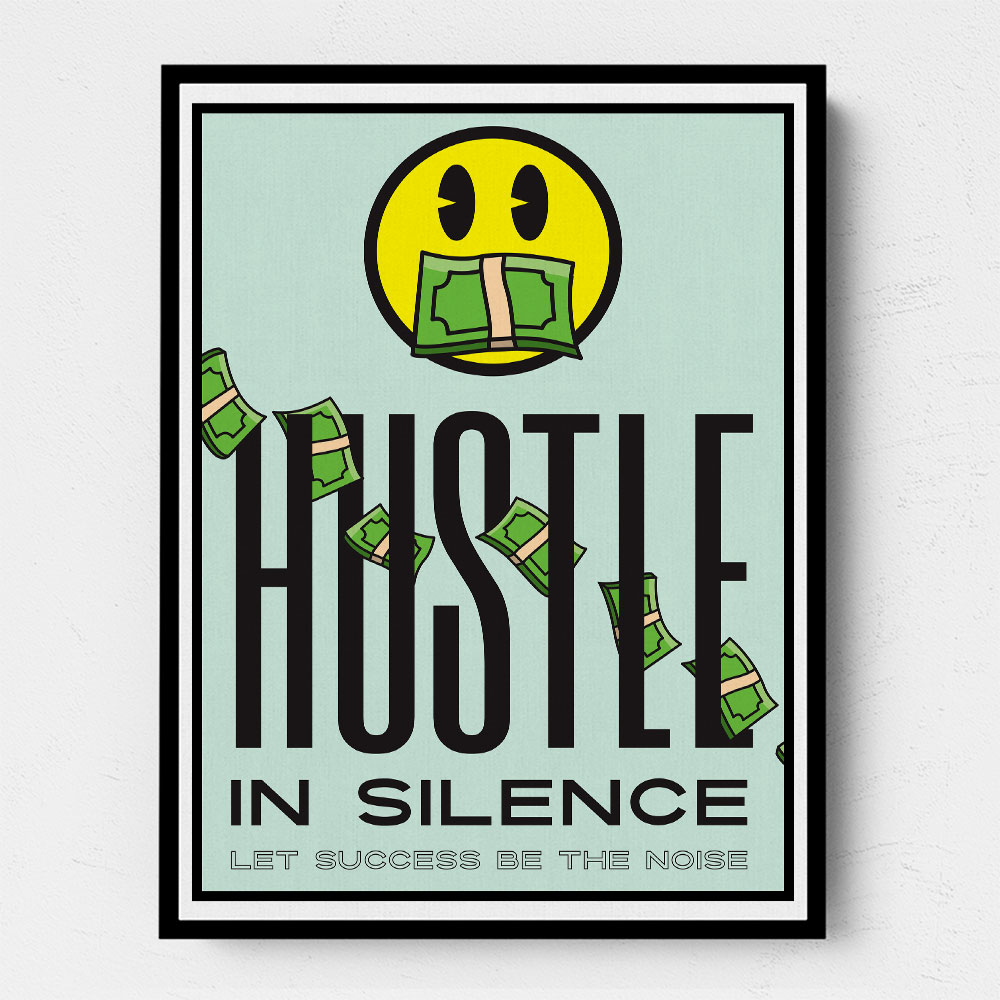 Hustle in Silence