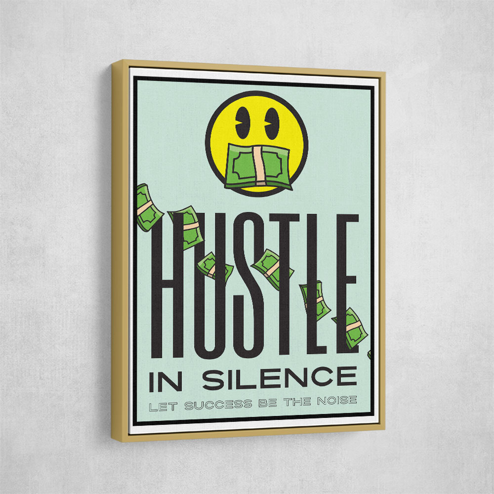 Hustle in Silence