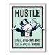 Hustle Haters