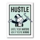 Hustle Haters