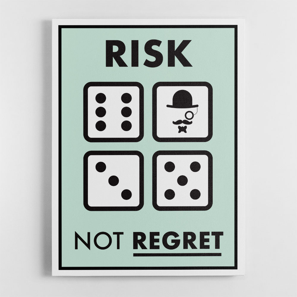 Risk Not Regret