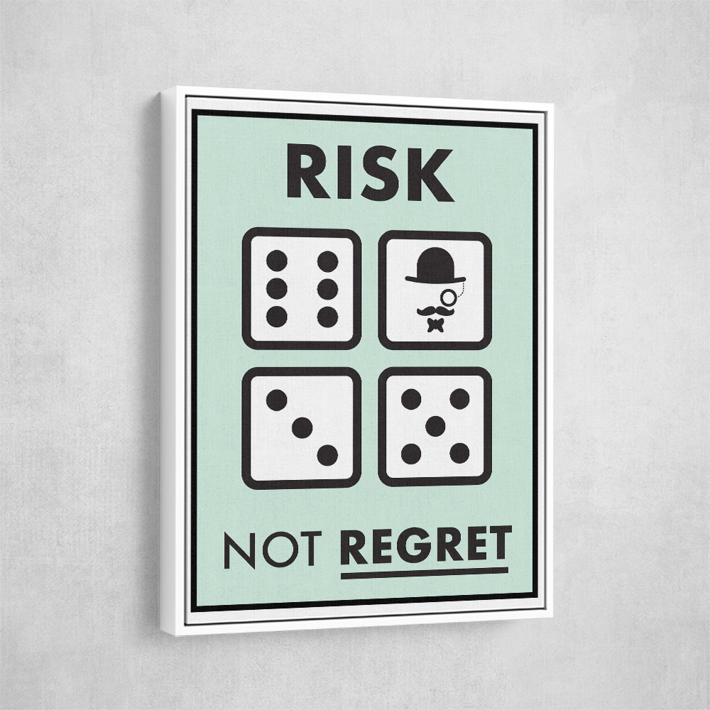 Risk Not Regret