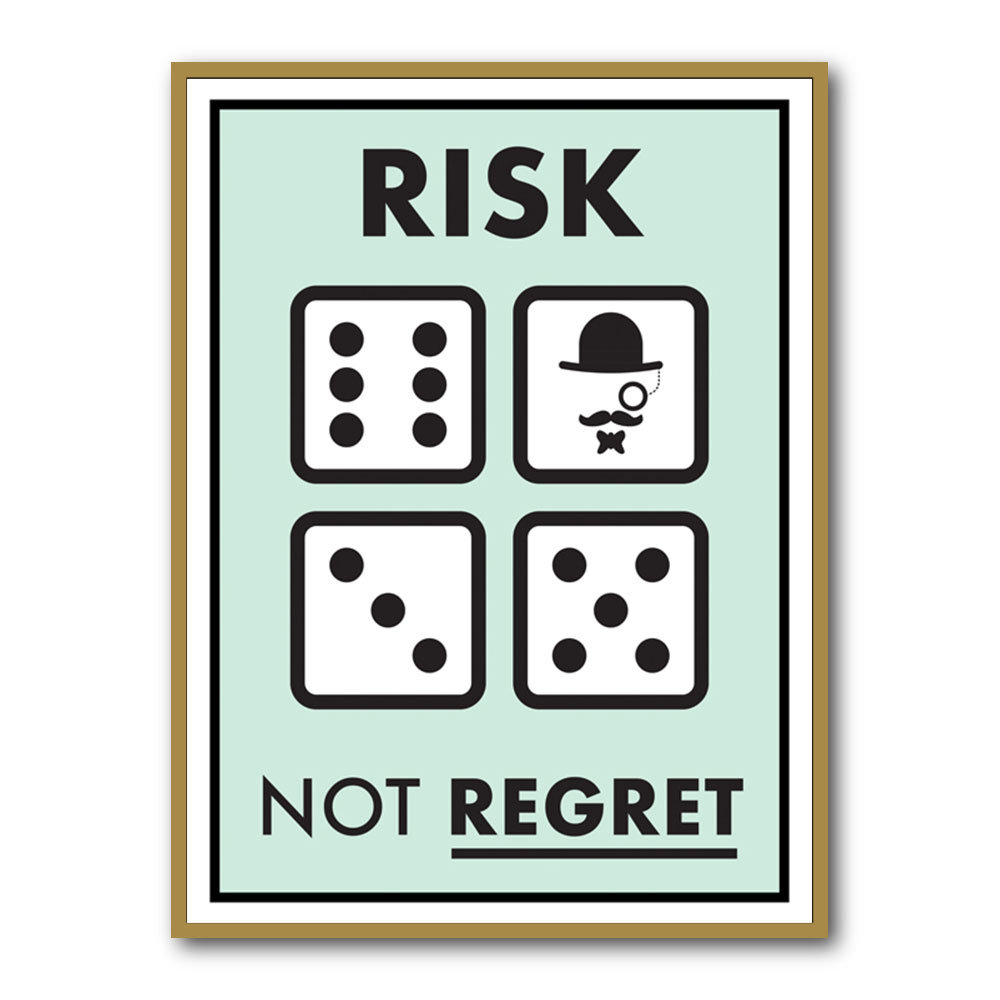 Risk Not Regret