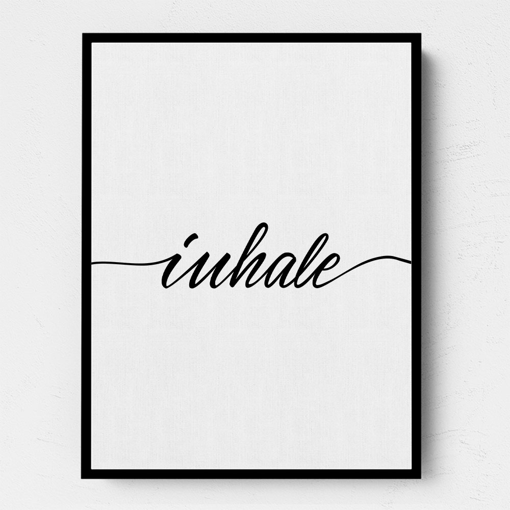 Inhale Wall Art