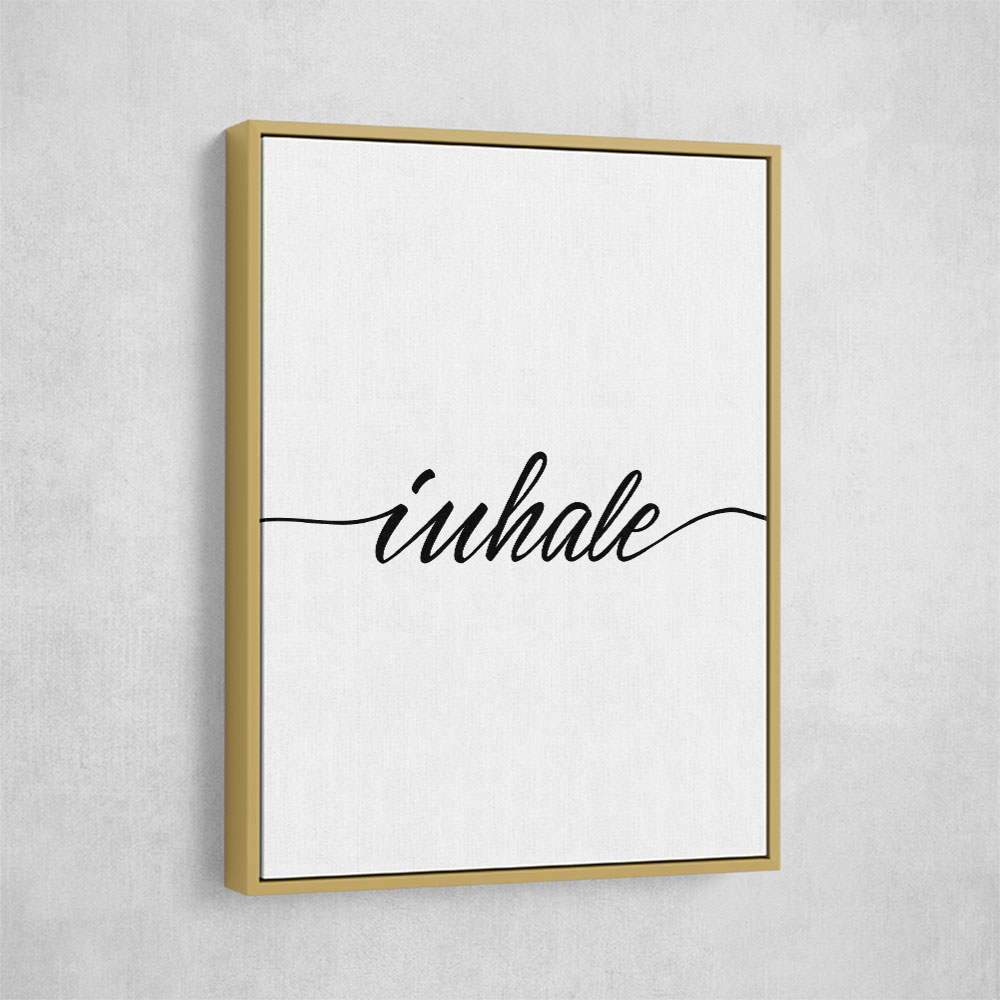 Inhale Wall Art