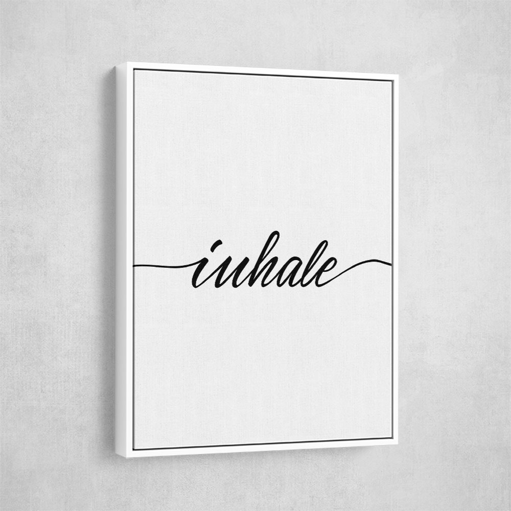 Inhale Wall Art