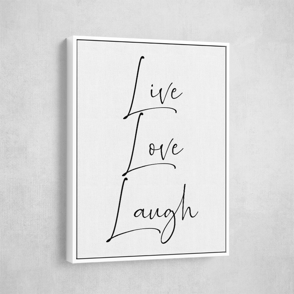 Live Love Laugh