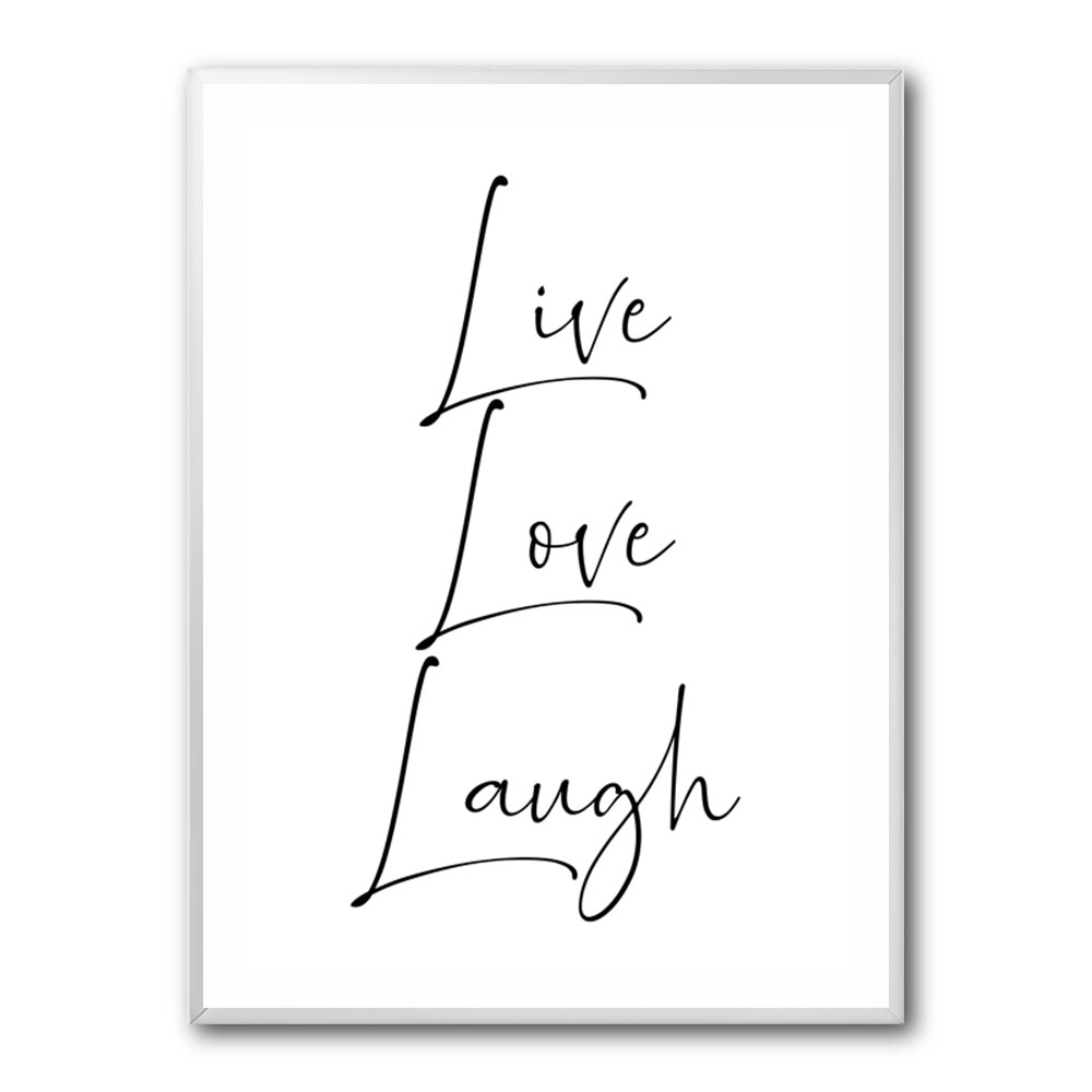 Live Love Laugh