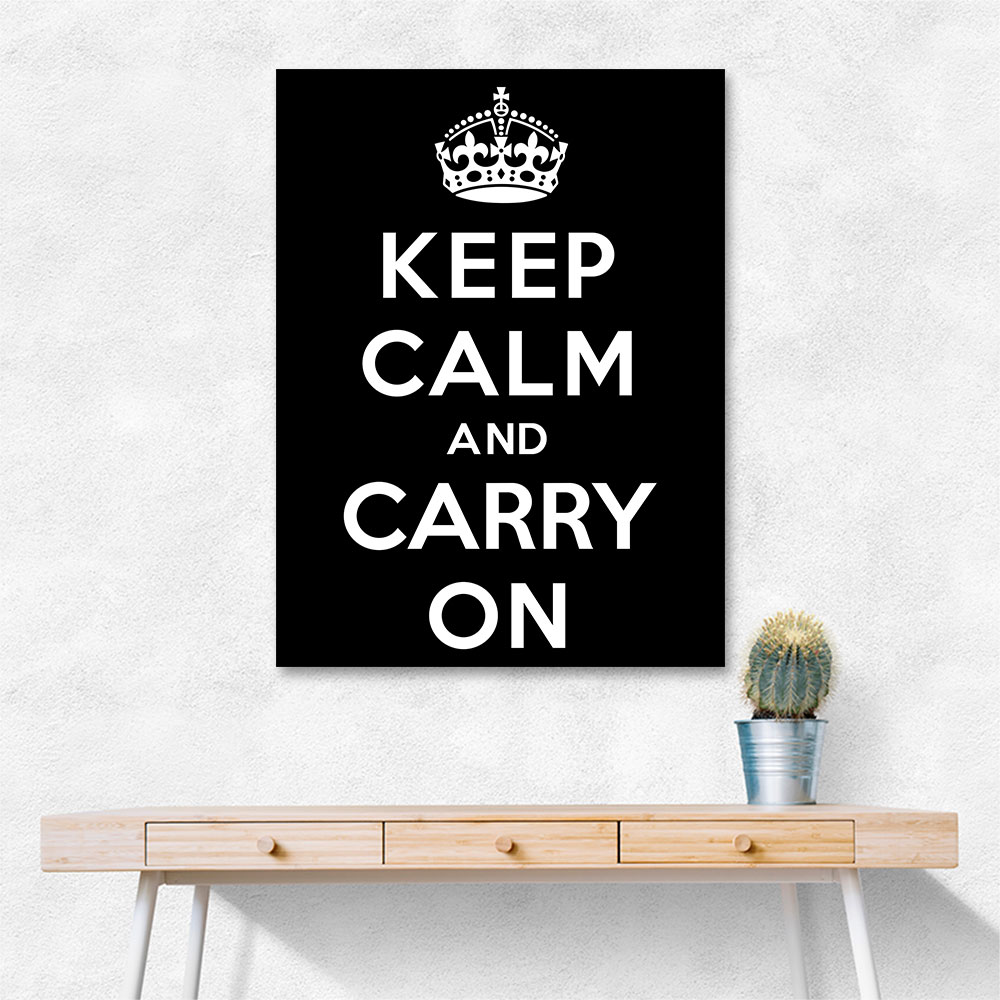 Keep Calm and Carry On - Black