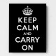 Keep Calm and Carry On - Black