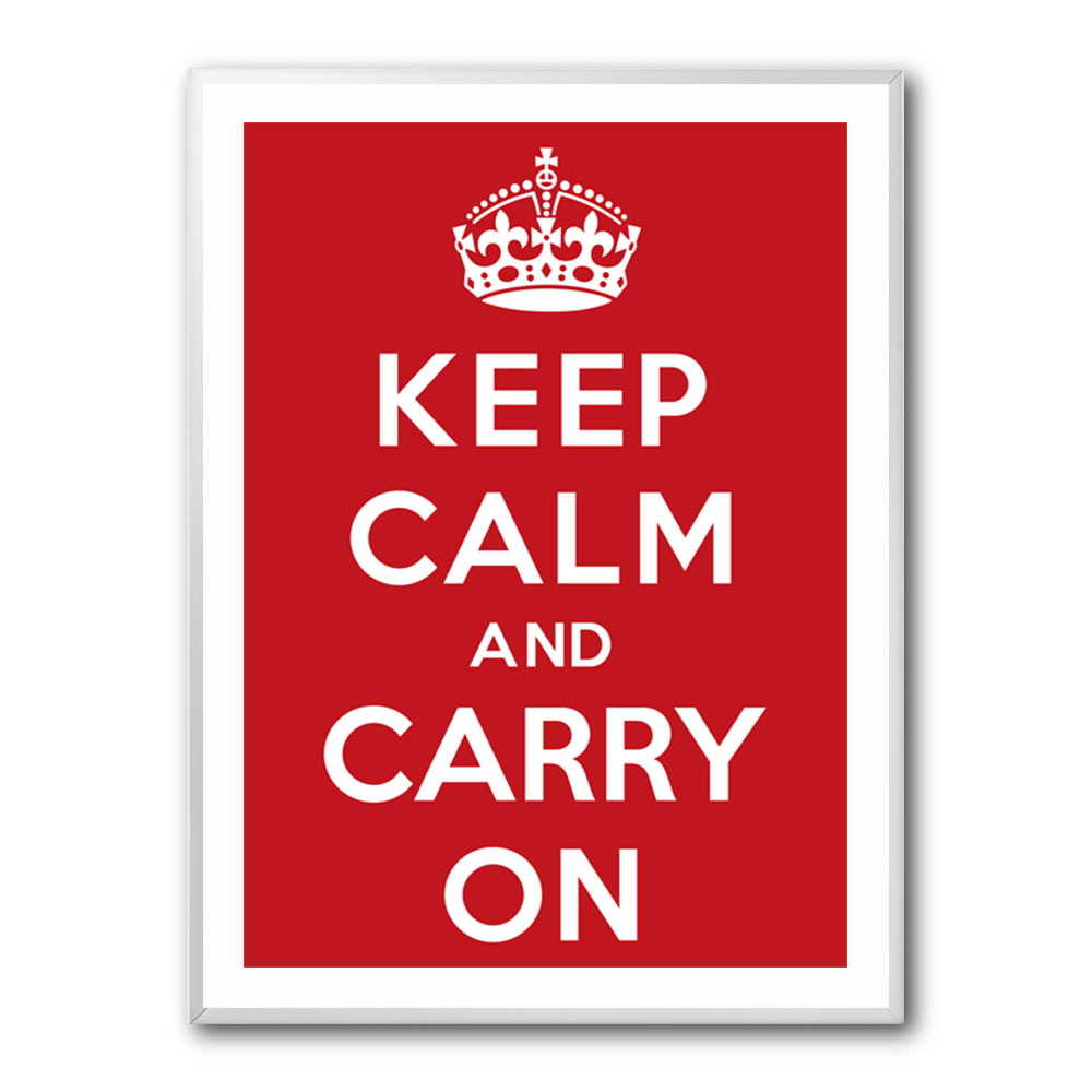 Keep Calm and Carry On - Red