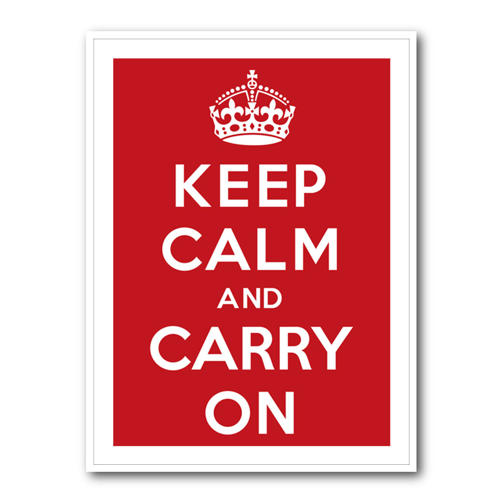 Keep Calm and Carry On - Red